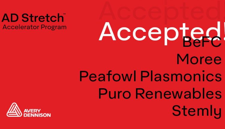 Avery Dennison Announces Second Cohort of Startups in Its AD Stretch Accelerator Program.